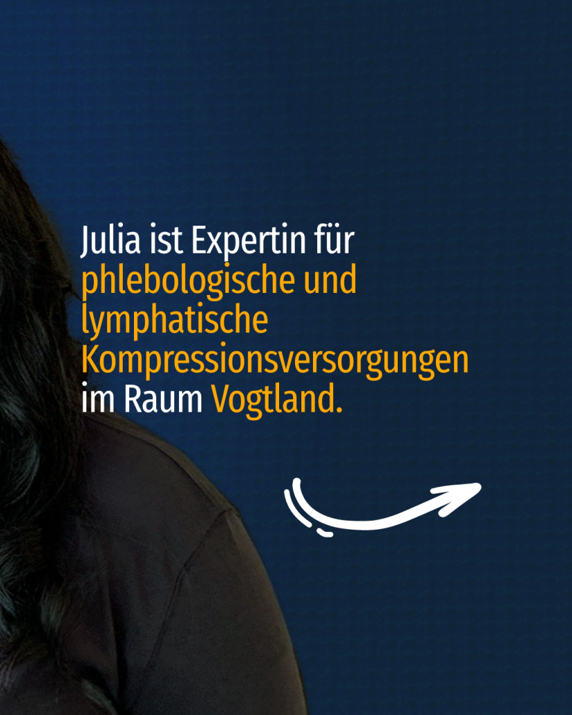 Sie ist Expertin für phlebologische und lymphatische Kompressionsversorgungen im Raum Vogtland.