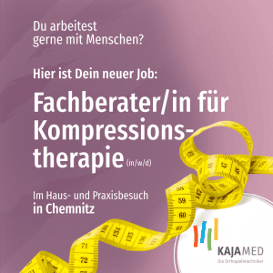 Stelle frei - Fachberater/in für Kompressionstherapie im Großraum Chemnitz