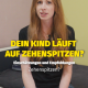 Dein Kind läuft auf Zehenspitzen? Wir erklären dir, woran das liegen könnte.