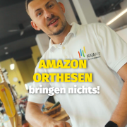 Darum bringen Orthesen von AMAZON gar nichts!